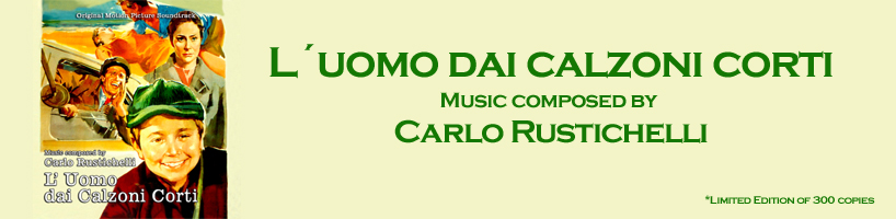 L’uomo dai calzoni corti - Carlo Rustichelli