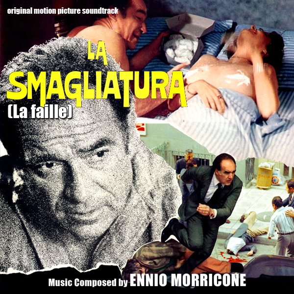 La Smagliatura - La faille